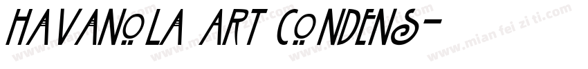 Havanola Art Condens字体转换